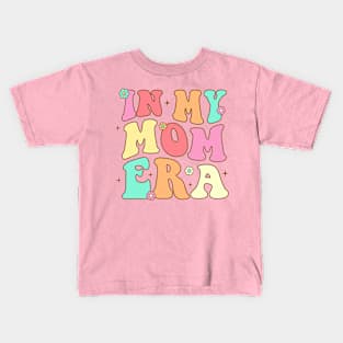 In My Mama Era Kids T-Shirt